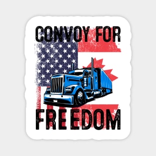 American Flag Canada Flag Convoy For Freedom 2022 Trucker Driver Magnet