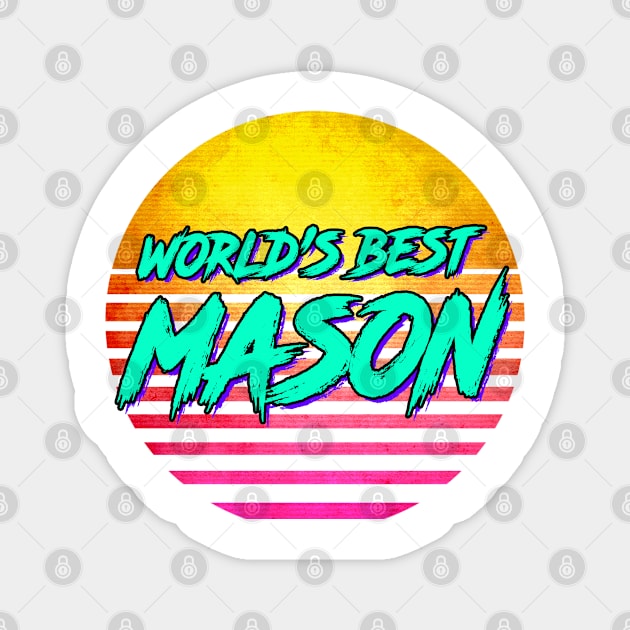 World's Best mason Gift Magnet by GWENT