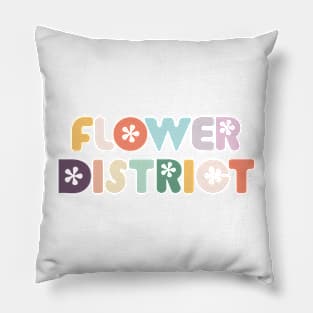 flower district Pillow