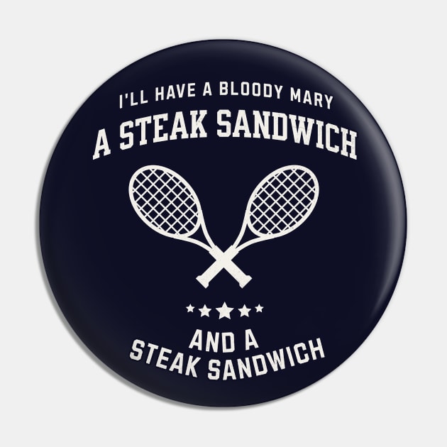 I'll have a bloody mary, a steak sandwich and a steak sandwich Pin by BodinStreet