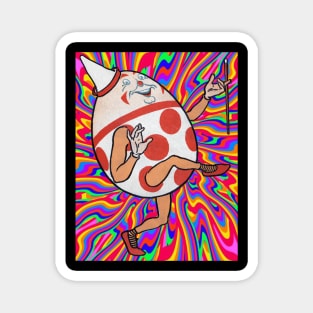 Psychedelic Humpty Dumpty Magnet