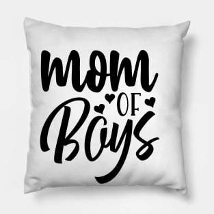 mom of boys Pillow