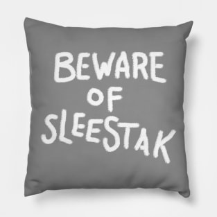 Beware of Sleestak Pillow