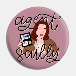 "I’m Agent Dana Scully" Shirt Pin