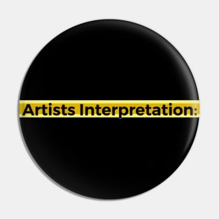 Artists Interpretation: Pin