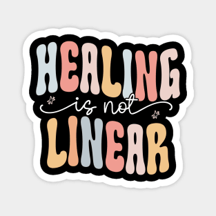 Healing Is Not Linear Shirt, Motivational Shirt, Positivity Shirt, Mental Health Shirt, Depression Shirt, Psychologist Gift, Self Love Magnet