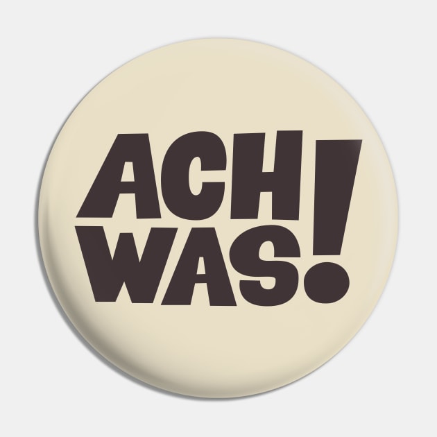 Ach was! - T-Shirt - Loriot - TV Kult - Deutsch Pin by Boogosh