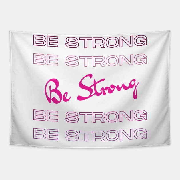 Be Strong Tapestry by West Virginia Women Work