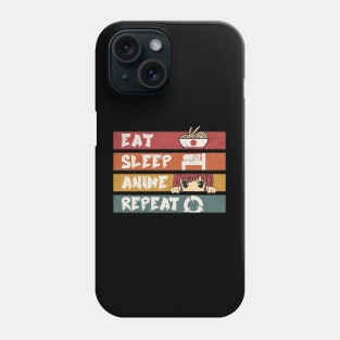 Eat Sleep Anime Repeat Phone Case