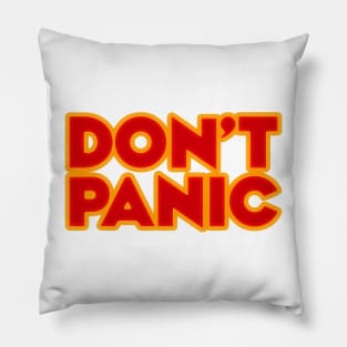 Don't Panic 2.0 Pillow