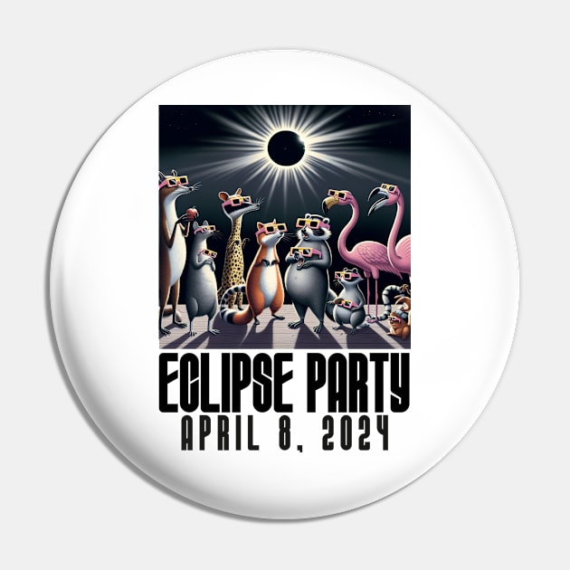 Eclipse 2024 Watch Party Funny Animals - Solar Event, Solar Eclipse April 8 2024, Totality Pin by sarcasmandadulting