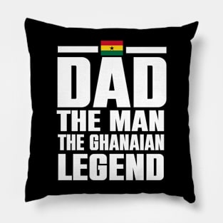 Dad The Man The Ghanaian Legend Father's Gift Pillow