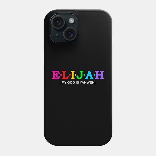 Elijah -My God Is Yahweh. Phone Case by Koolstudio
