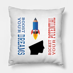 Dream Booster and Potential Rocket | Education Pillow