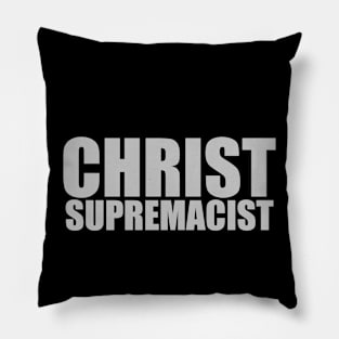 Christ Supremacist Pillow