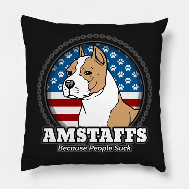 Amstaffs Because People Suck Pillow by RadStar