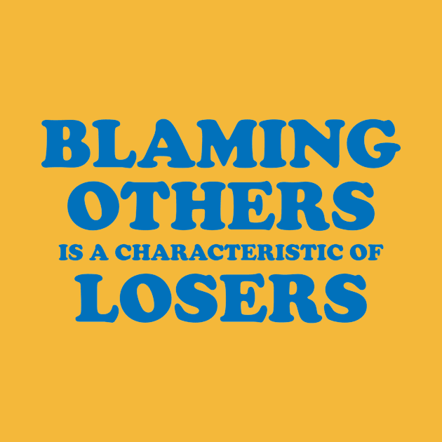 Blaming others by bluehair