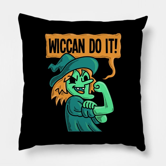 Wiccan Do It Pillow by dumbshirts