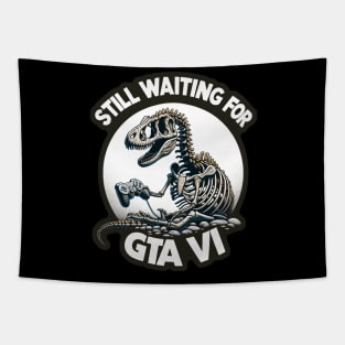 Fossilized Gamer: The Eternal Wait for GTA VI Tapestry