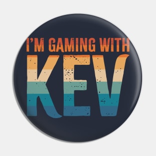 I'm Gaming with Kev Classic Retro Sunset Pin