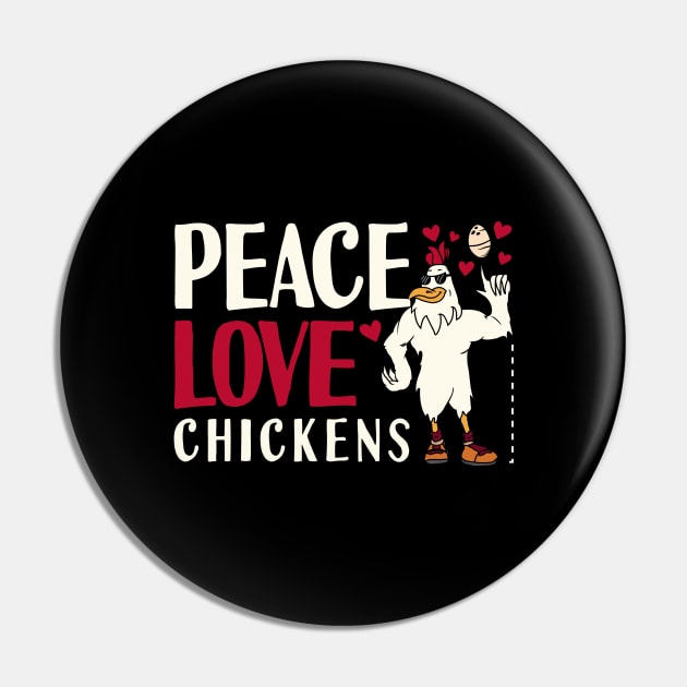 Rooster Peace Love Chickens Pin by Tesszero