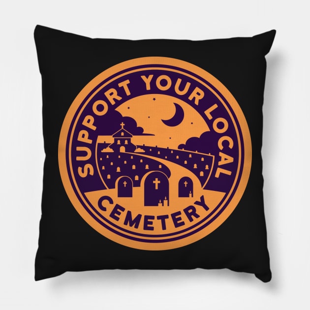 Support Your Local Cemetery - Orange Pillow by B McCormick ART