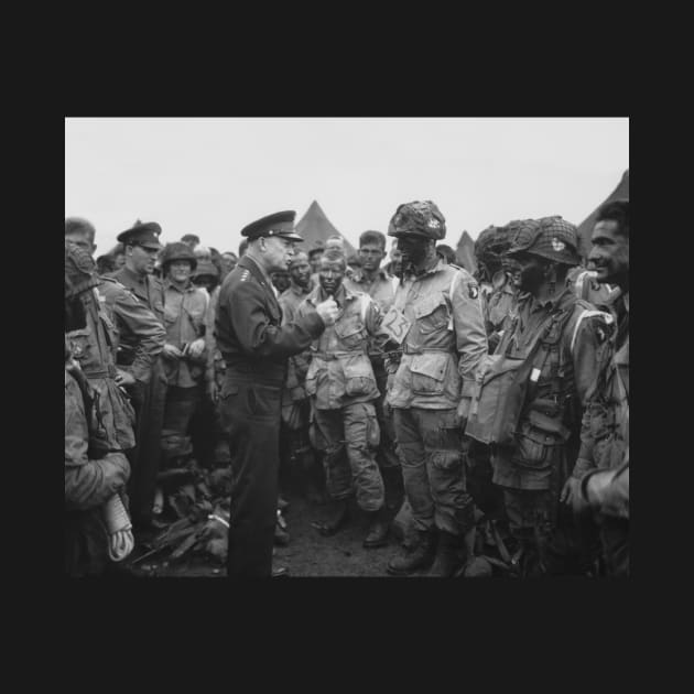 Ike Talking With Airborne On D-Day by warishellstore