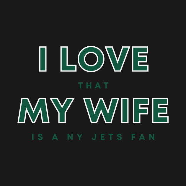 I love that my wife is a NY Jets fan by Sleepless in NY