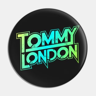 Tommy London Official Logo Pin