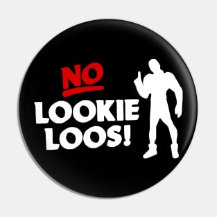 No Lookie Loos X - Gen V Pin