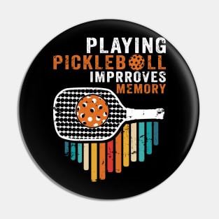 Playing Pickleball Improves Memory Retirement gifts Pin