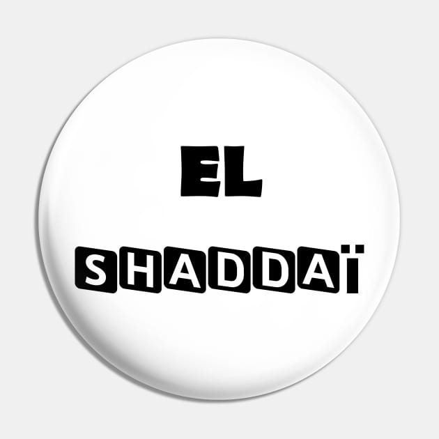 El Shaddai Pin by Praiseworthy Essentials