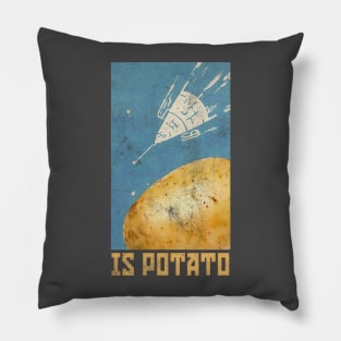 Is Potato - Retro Design Pillow