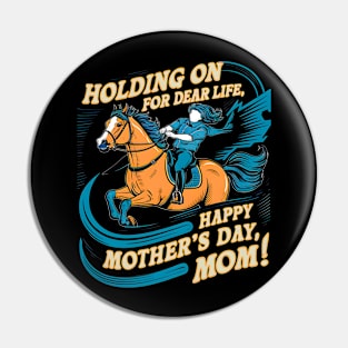 Holding on for dear life Happy mother's day MOM |Memorial day | Mom lover gifts Pin