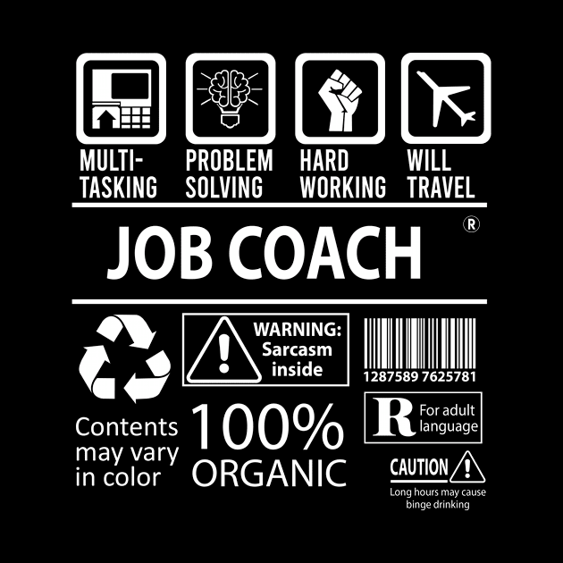 Job Coach T Shirt - MultiTasking Certified Job Gift Item Tee by Aquastal