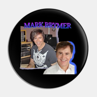 Mark Brymer Pin