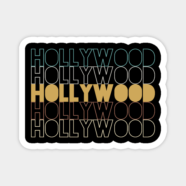 Hollywood Magnet by Hank Hill