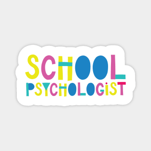 School Psychologist Gift Idea Cute Back to School Magnet