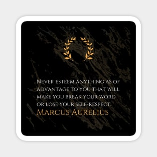 Marcus Aurelius's Integrity: Upholding Word and Self-Respect Above All Magnet