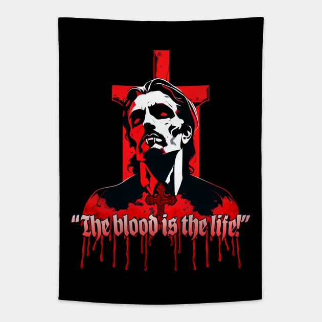 The Blood is the Life! Tapestry by Hiraeth Tees