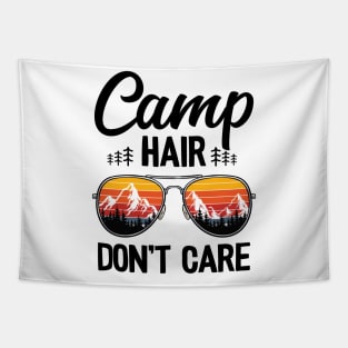 Camp Hair Don't Care Funny Camping Tapestry