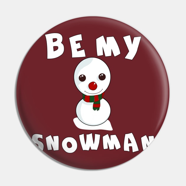 Be my snowman Pin by melcu