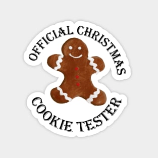 official christmas cookie tester Magnet