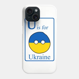 U is for Ukraineball Phone Case