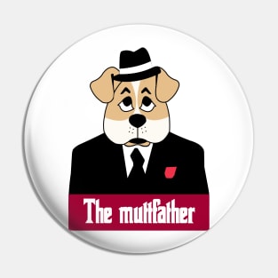 The mutt father - dog father dad Pin