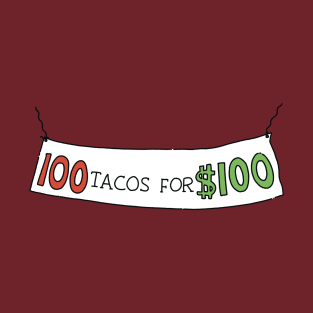 100 Tacos for 100 T-Shirt