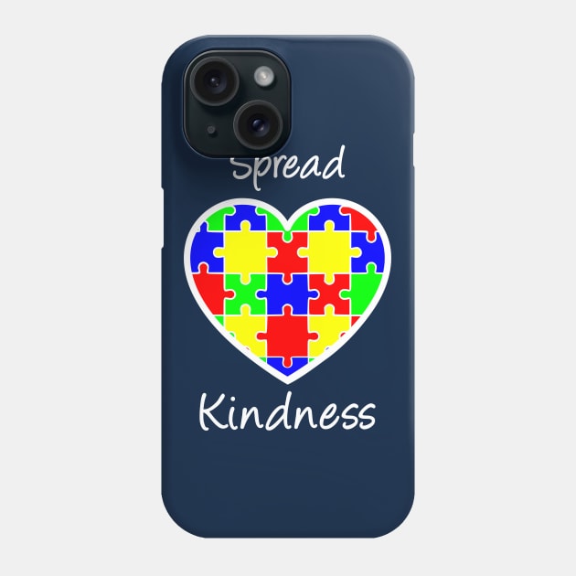 Autism Awareness Spread Kindness Heart Phone Case by LaurenElin