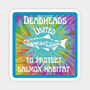 Deadheads United To Protect Salmon Habitat Magnet