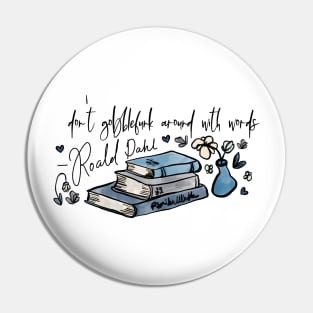 Don’t Gobblefunk With Words Pin