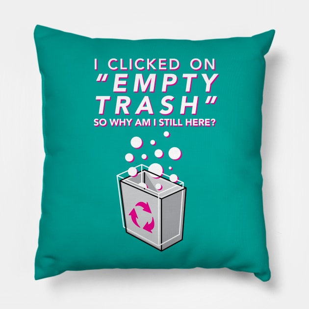 Empty Trash Pillow by RRigamondi